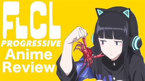 Flcl Progressive 2018 Anime Review Youtube