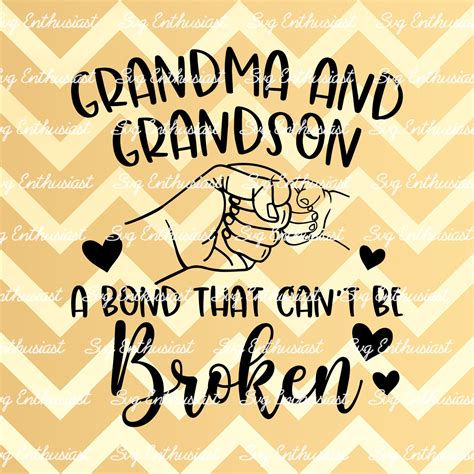 grandma and grandson a bond that can t be broken svg etsy