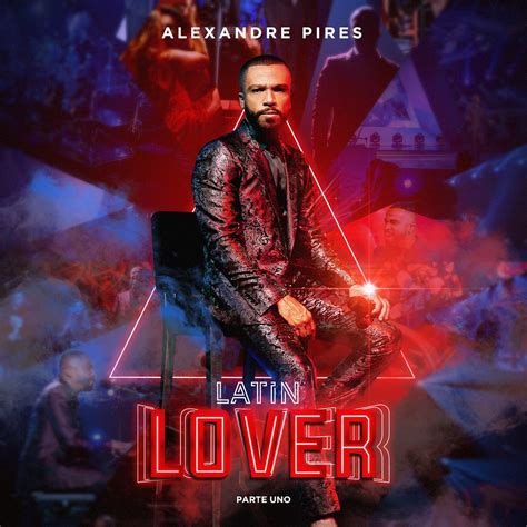 Alexandre Pires Apresenta “latin Lover” Pt1 Boomerang Music