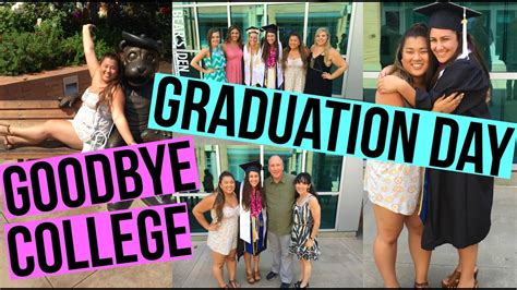 Goodbye College Graduation Day Embarrassing Stories Youtube