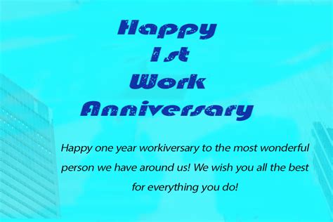 Happy Work Anniversary For 1st Work Anniversary Anniversary Wishes