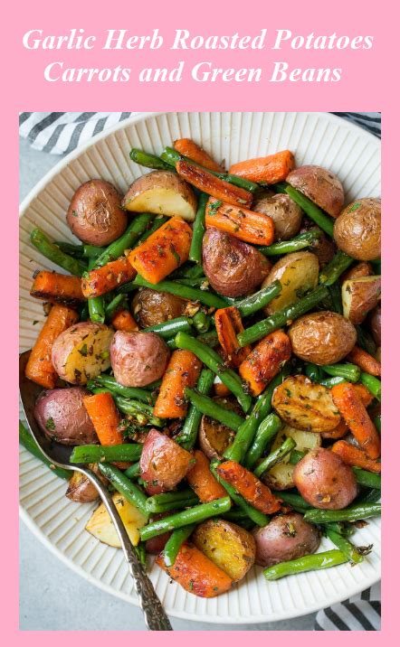 Sprinkle the garlic herb mixture over the carrots along with the 2. #Garlic #Herb #Roasted #Potatoes #Carrots and #Green # ...