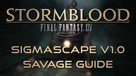 Once more your finger moves as if of its own accord, and activates the second phase of the savage initiative. Omega Raid Guide: Sigmascape V1.0 (Savage) - YouTube