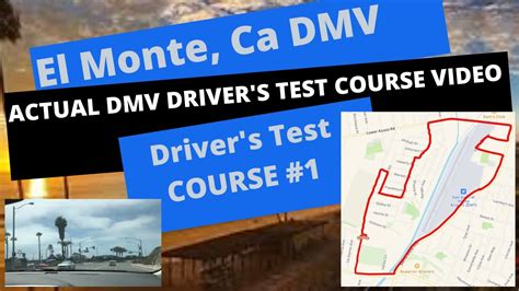 Actual Test Route El Monte Dmv Drivers Test Route 1 Behind The