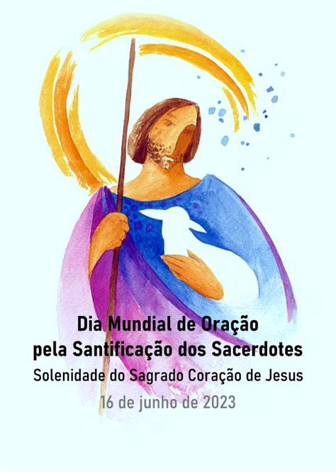 Dia Mundial De Oração Pela Santificação Dos Sacerdotes Oração