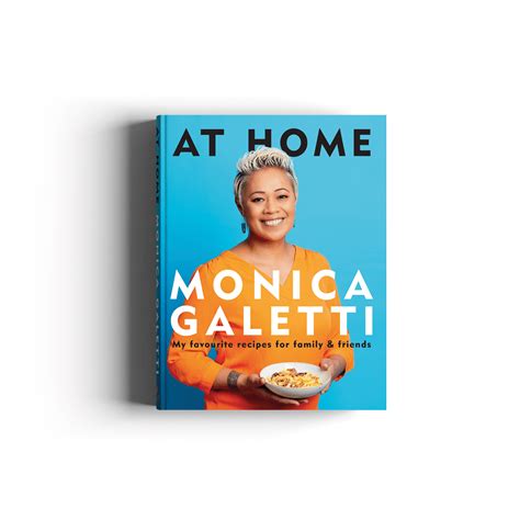At Home By Monica Galetti The Home Of Non Fiction Publishing