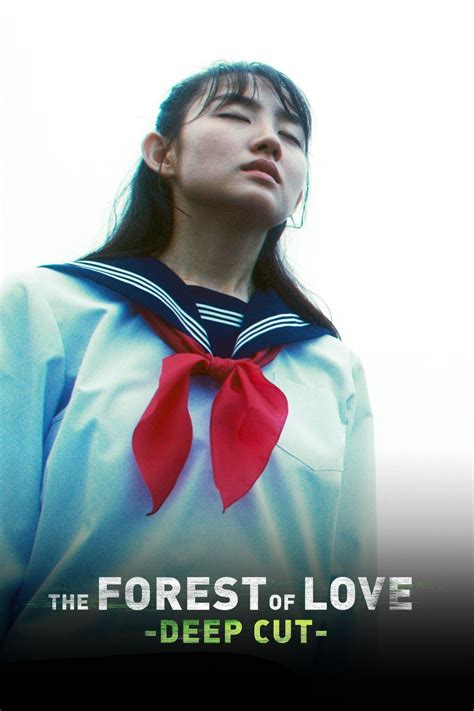 The Forest Of Love Deep Cut 2020