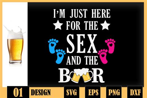 Im Just Here For The Sex And The Beer Gender Reveal Grafika Przez