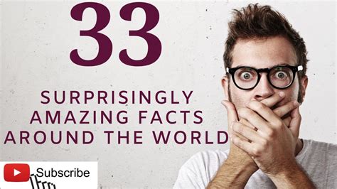 33 Surprisingly Amazing Facts Around The World Must Watch Youtube
