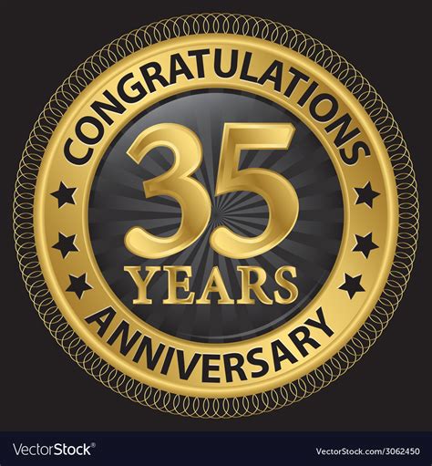 35 Years Anniversary Congratulations Gold Label Vector Image