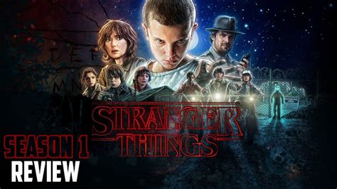 Check out the stranger things season 1 trailer starring millie bobby brown! Review Stranger Things - Season 1