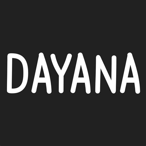 Dayana Significado Del Nombre De Mujer Dayana