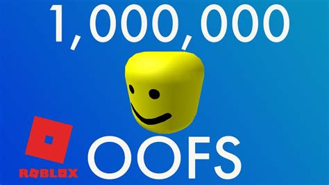 Roblox One Million Oofs Challenge Youtube