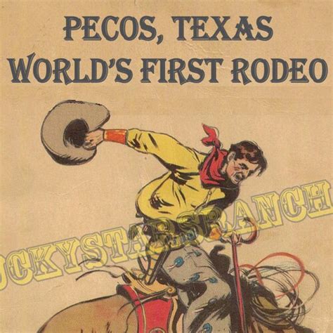 Pecos Texas Wordls First Rodeo Vintage Rodeo Print Etsy