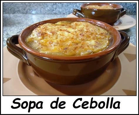 Sopa De Cebolla Receta Original Sopa De Cebolla Receta Sopa De