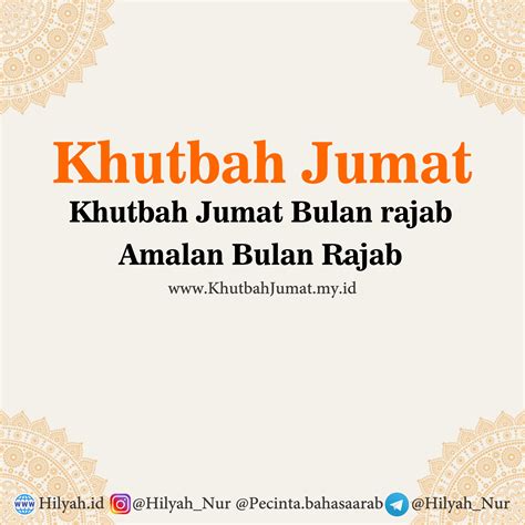 Khutbah Jumat Amalan Bulan Rajab Hilyah Belajar Bahasa Arab Online