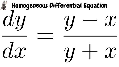 Solving The Homogeneous Differential Equation Dy Dx Y X Y X Youtube