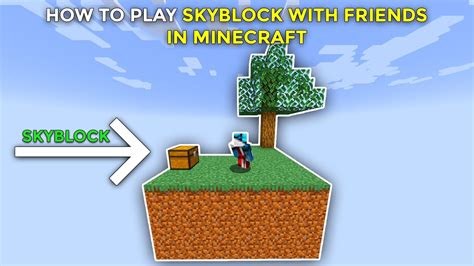 How To Play Skyblock With Friends In Minecraft Youtube