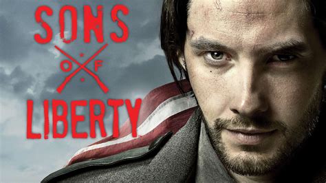 Watch Sons Of Liberty Season 1 Prime Video