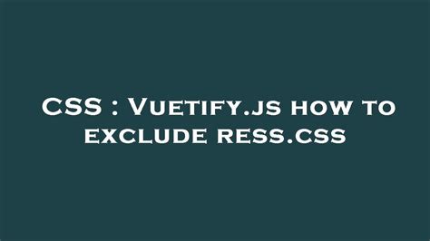 Vue Js How To Exclude Vuetify And Vue From The Build Stack Overflow Hot Sex Picture