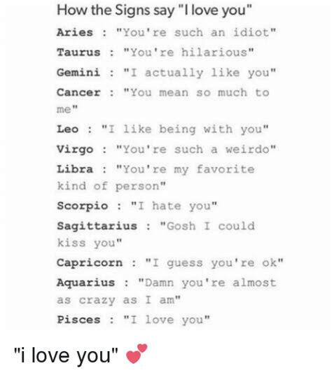 How to make a cancer man fall in love with you? How the Signs Say Llove You Aries You're Such an Idiot ...