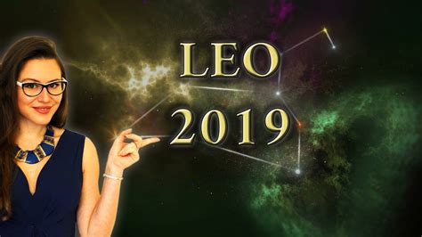 2019 Leo Horoscopes Youtube