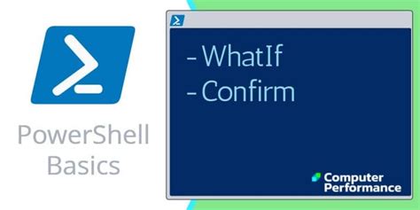 Powershell Scripting Basics Whatif And Confirm Paramaters Examples