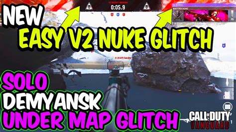 Vanguard Easy Nuke Glitch Solo Under Map Demyansk Glitch Easy Nukes