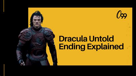 dracula untold ending explained who turned into a dracula in the film crossover 99