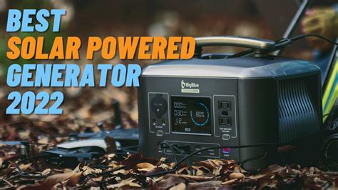 Top 10 Best Solar Powered Generators 2022 Best Generator Reviews