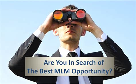 The Best Mlm Opportunity Are You In Search Of One