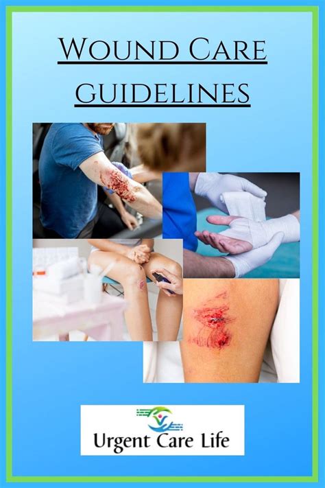 Wound Care Guidelines Wound Care Urgent Care Urgent Care Nurse