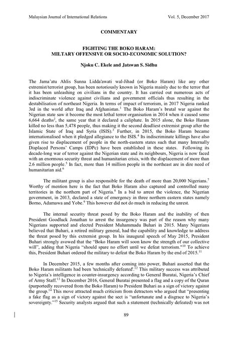 The international journal devoted to the study and promotion of business and economic sustainability. Fighting the Boko Haram: Military Offensive or Socio ...