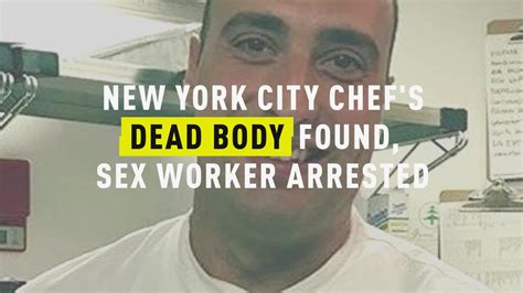 Watch New York City Chefs Dead Body Found Sex Worker Arrested