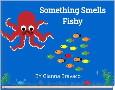 Something Smells Fishy Free Stories Online Create Books For Kids