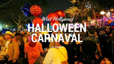 West Hollywood Halloween Carnaval Youtube