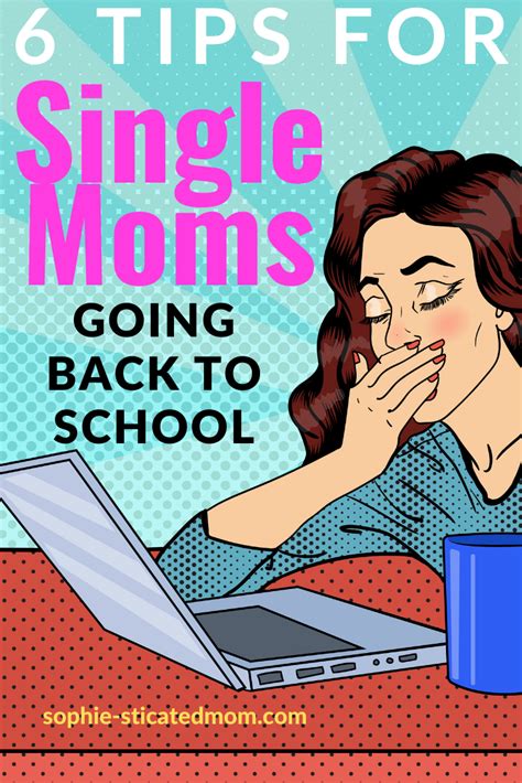 For Single Moms Going Back To School Take Advice From An Actual Single Mom Who Want Back To