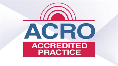 Acro Accredited Practices American College Of Radiation Oncology