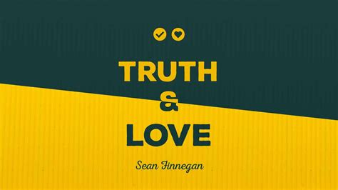 Truth And Love Living Hope