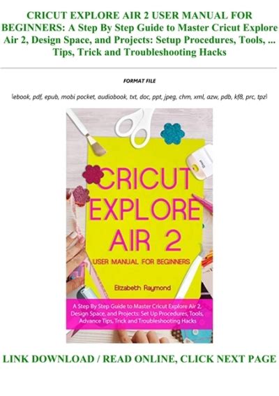 Download Pdf Cricut Explore Air 2 User Manual For Beginners A Step By