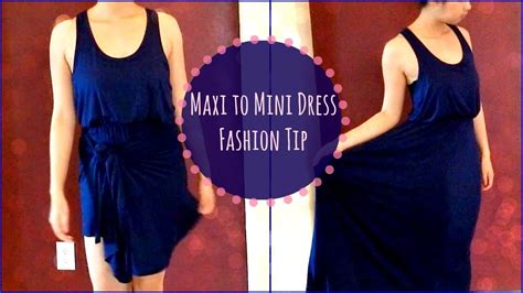 Transform A Long Maxi Dress To A Short Mini Dress Fashion Tip 2014