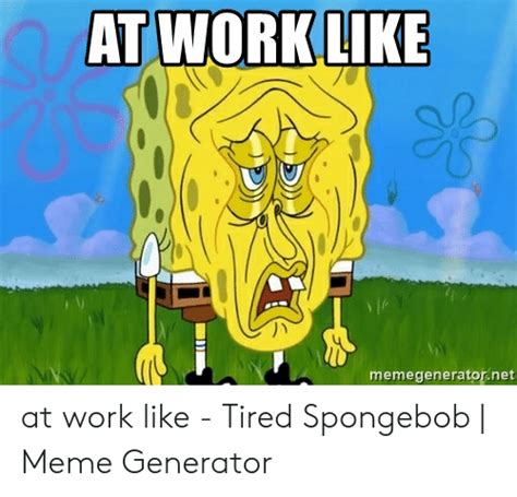 29 Spongebob Memes Work Factory Memes