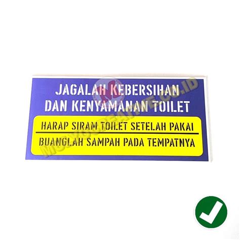 Jual Papan Rambu Akrilik Jagalah Kebersihan Toilet Tanpa Perekat