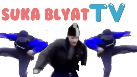 Suka Blyatキン Youtube