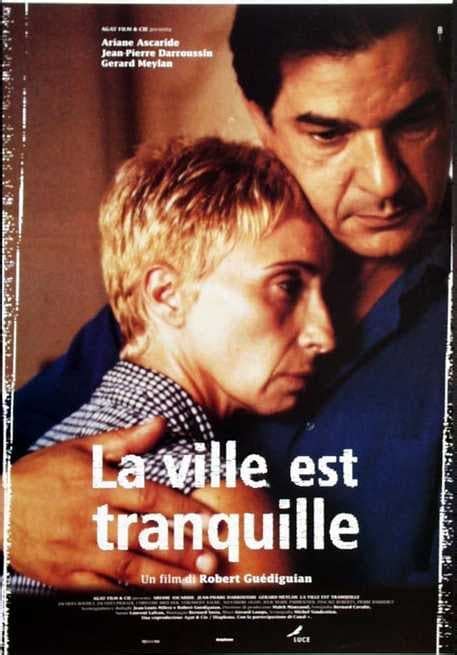 La Ville Est Tranquille 2001 Filmtv It