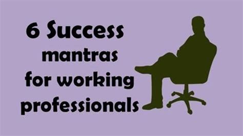 Success Mantras For Working Professionals Career