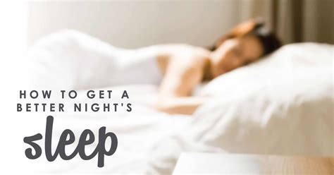 How To Get A Better Nights Sleep Living Well Spending Less