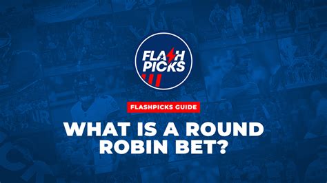 Round Robin Betting Explained Full Guide Flashpicks