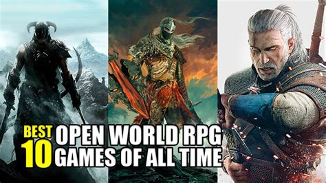 10 Best Open World Rpg Games Of All Time Youtube