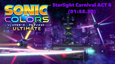 Sonic Colors Ultimate Starlight Carnival Act 5 015830 30fps ソニック